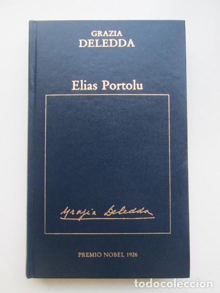 Libros: ELIAS PORTOLU - GRAZIA DELEDIDA - Foto 1