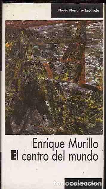 Libros: CENTRO DEL MUNDO - EL - MURILLO, ENRIQUE - Foto 3