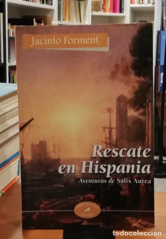 Libri di seconda mano: Rescate en Hispania Aventuras de Salix Aurea - FORMENT, JACINTO