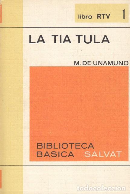 Libros: La t&iacute;a Tula - Unamuno, Miguel de - Foto 1