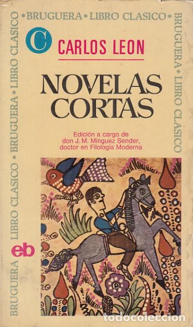 Libros: Novelas cortas - Le&oacute;n, Carlos - Foto 1
