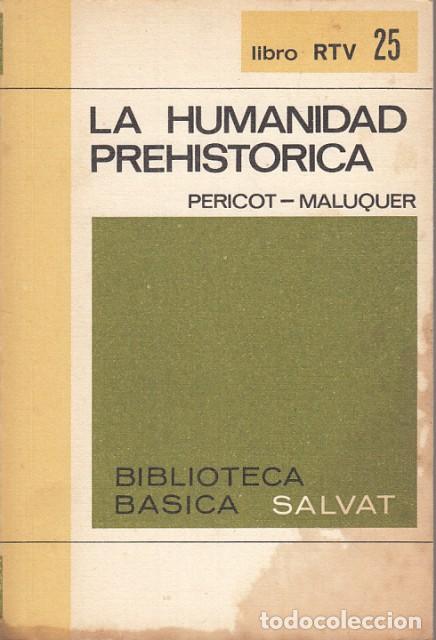 Libros: LA HUMANIDAD PREHISTORICA - PERICOT-MALUQUER - Foto 1