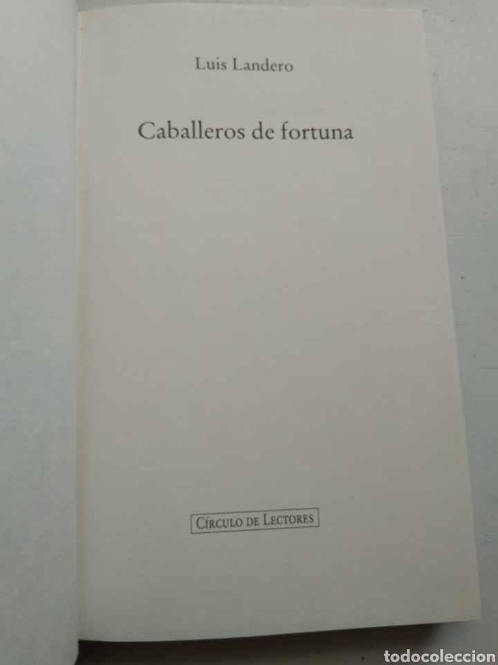 Libros: CABALLEROS DE FORTUNA/LUIS LANDERO - Foto 3