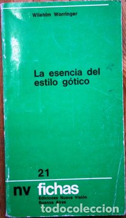Libros: La esencia del estilo g&oacute;tico - WORRINGER, Wilhelm - Foto 3