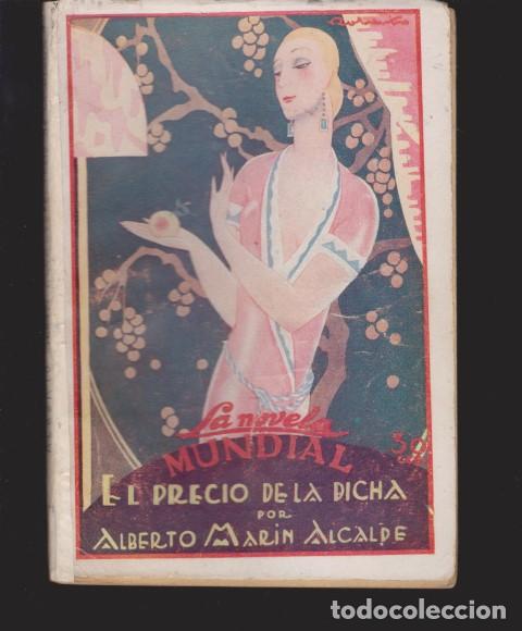 Libros: EL PRECIO DE LA DICHA - ALBERTO MARIN ALCALDE - Foto 1