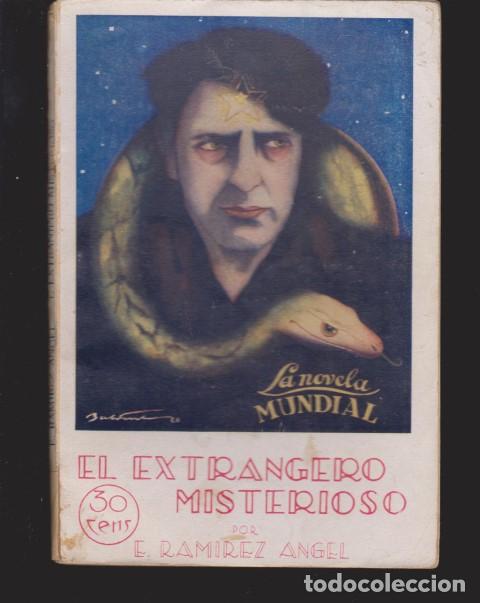 Libros: EL EXTRANJERO MISTERIOSO - E. RAMIREZ ANGEL - Foto 1