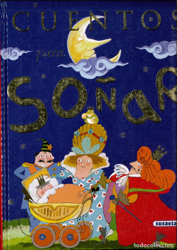 Libros: Cuentos para so&ntilde;ar - Equipo Susaeta - Foto 1
