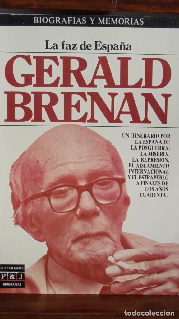 Libros: LA FAZ DE ESPA&Ntilde;A - GERALD BRENAN - Foto 1