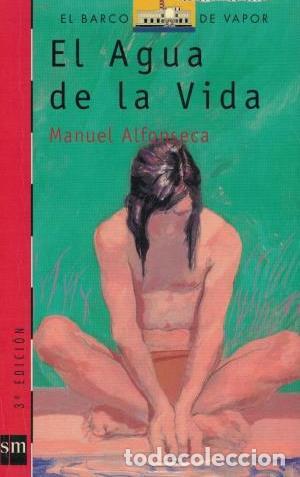 Libros: EL AGUA DE LA VIDA - MANUEL ALFONSECA MORENO - Foto 1