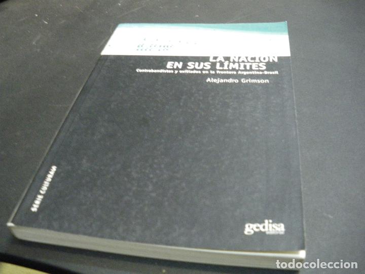 Libros: La naci&oacute;n en sus l&iacute;mites - Grimson, Alejandro - Foto 1