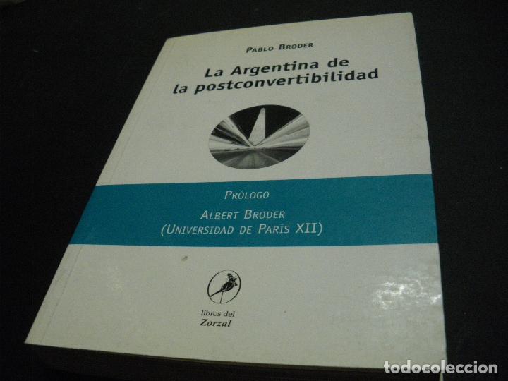 Libros: La Argentina de la postconvertibilidad - Pablo Broder - Foto 1
