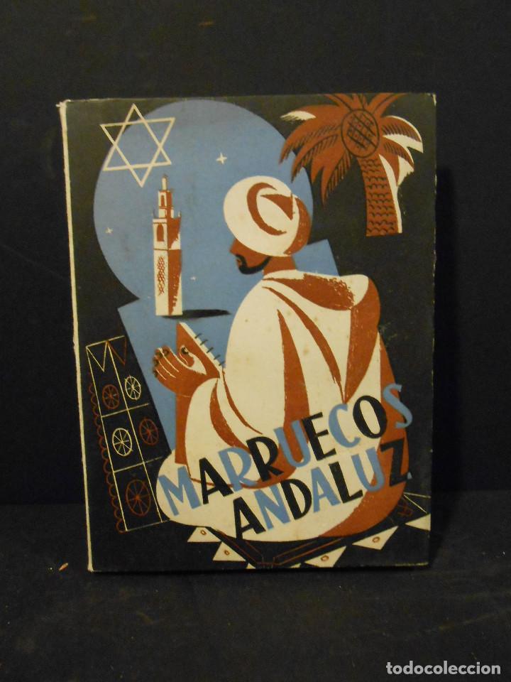 Libros: GIL BENUMEYA, Rodolfo.- - Marruecos Andaluz. - Foto 1