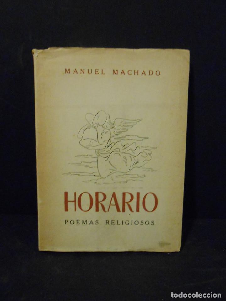 Libros: MACHADO, Manuel.- - Horario. Poemas Religiosos. - Foto 1