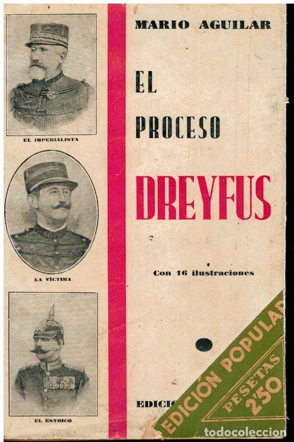 Libros: EL PROCESO DREYFUS. Con 16 ilustraciones. - Foto 1