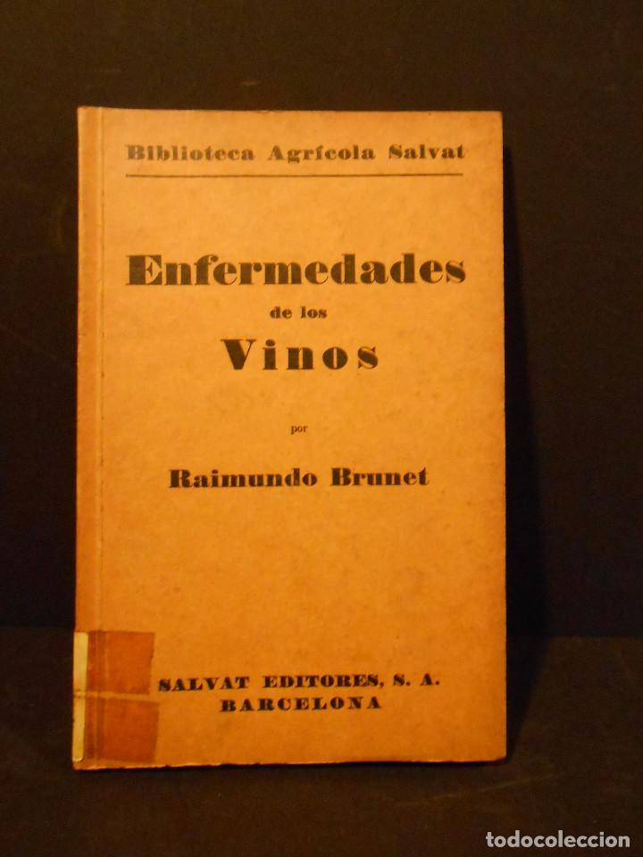 Libros: BRUNET, Raimundo.- - Enfermedades de los Vinos. - Foto 1