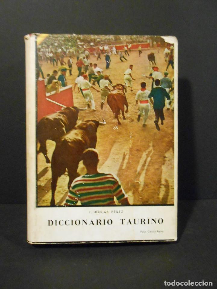 Libros: MULAS PEREZ, I.- - Diccionario Taurino. - Foto 1