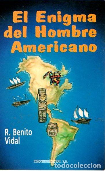 Libros: El enigma del hombre americano - Benito Vidal, R. - Foto 1