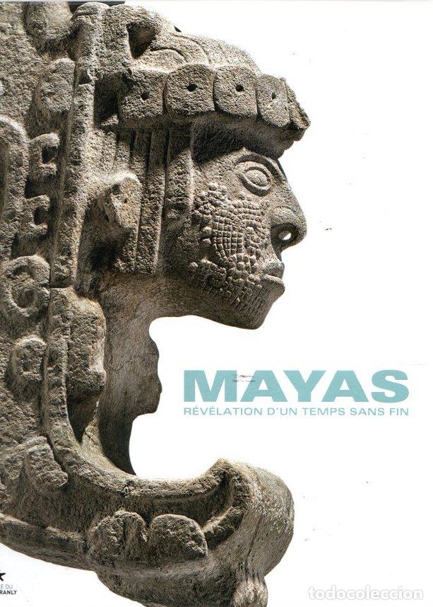 Libros: Mayas, r&eacute;v&eacute;lation dun temps sans fin - NO CONSTA AUTOR - Foto 1