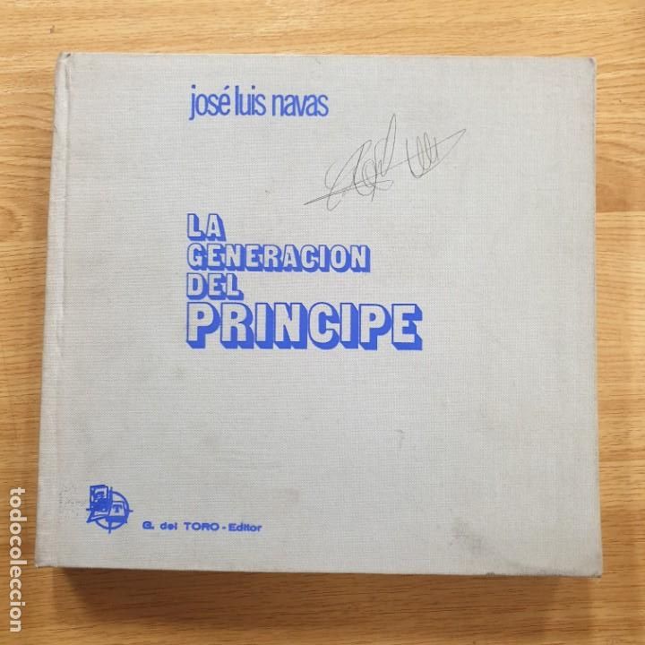 Libros: GENERACION DEL PRINCIPE JOSE LUIS NAVAS - Foto 1