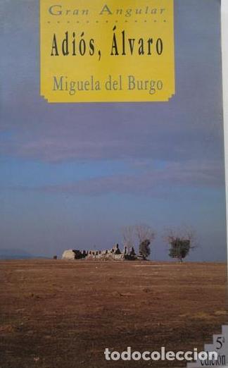 Libros: ADIOS ALVARO - MIGUELA DEL BURGO - Foto 1