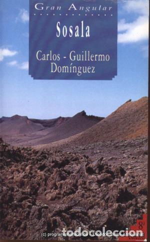 Libros: SOSALA - CARLOS GUILLERMO DOMINGUEZ - Foto 1