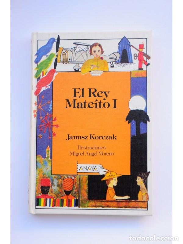 Libros: El Rey Mateito I - KORCZAK, Janusz - Foto 1