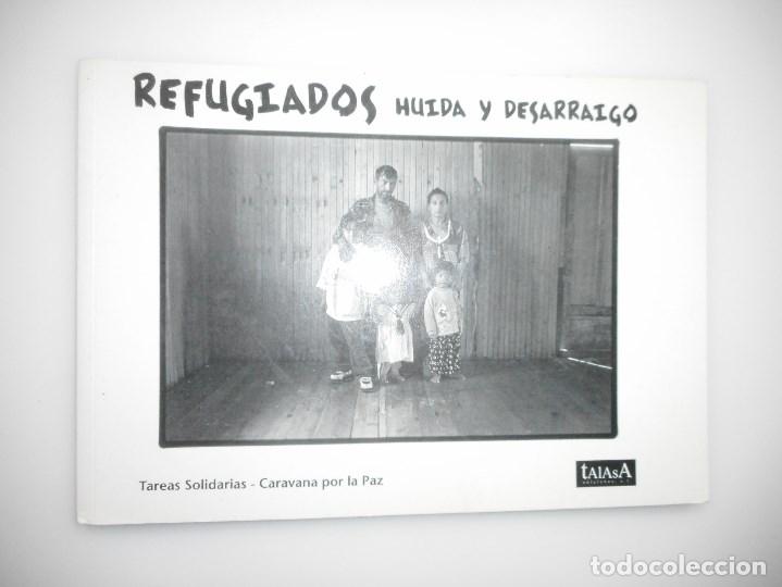 Libros: VV.AA     Refugiados Huida y desarraigo     Y97779 - Foto 1