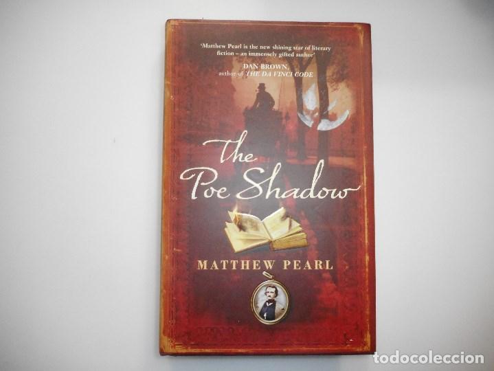 Libros: MATTHEW PEARL     The Poe Shadow ( Ingl&eacute;s)     Y97791 - Foto 1