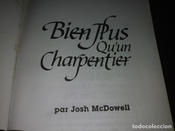 Libros: Libro BIEN PLUS QUUN CHARPENTIER par Josh McDowell - Foto 2