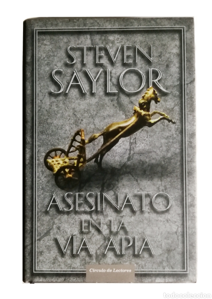 Libros: Asesinato en la V&iacute;a Apia, Steven Saylor - Foto 1