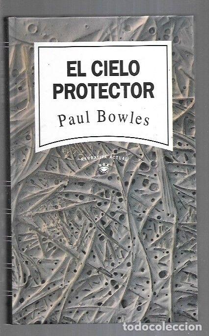 Libros: CIELO PROTECTOR - EL - BOWLES, PAUL - Foto 6