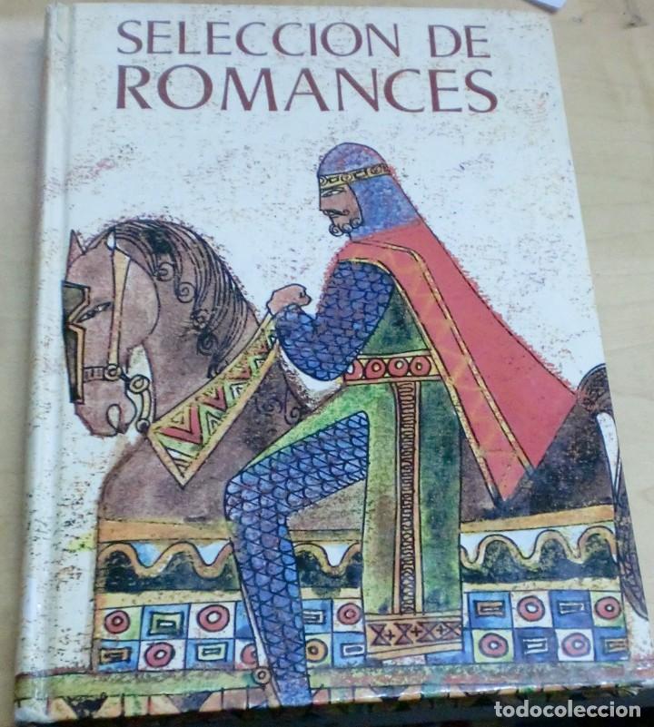 Libros: Selecci&oacute;n de romances. Edici&oacute;n escolar - VV.AA. - Foto 1