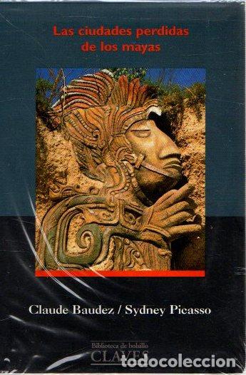 Libros: Las ciudades perdidas de los mayas - Bandez, Claude - Foto 1