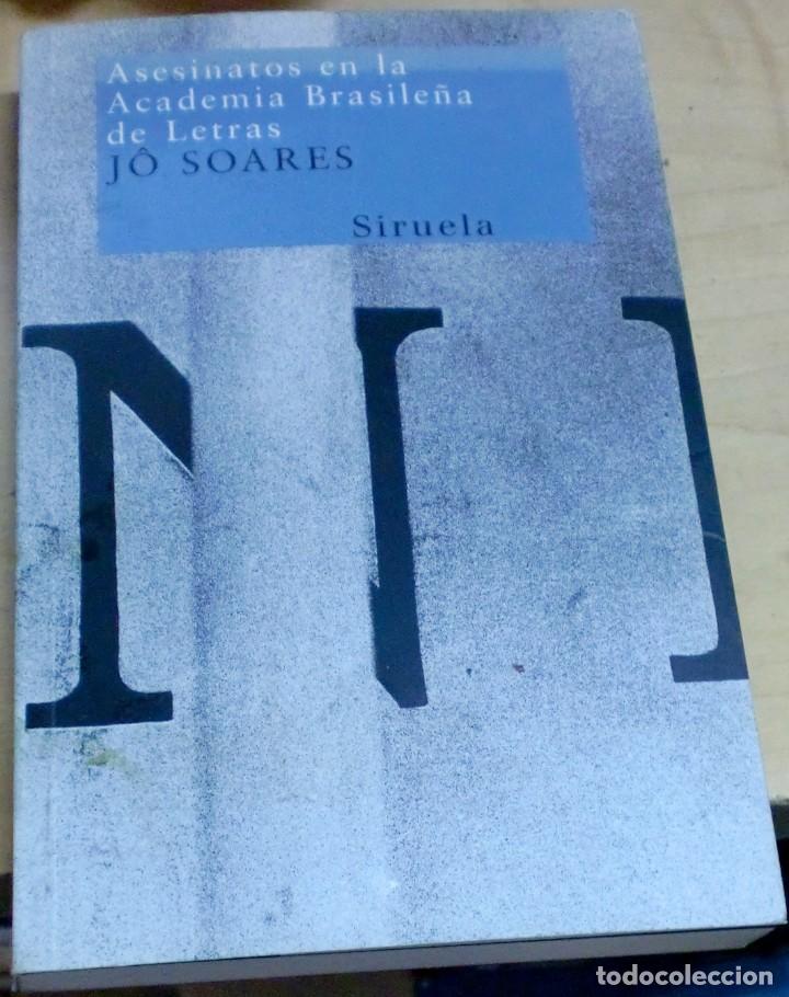 Libros: Asesinatos en la Academia Brasile&ntilde;a de Letras - SOARES, J&Ocirc; - Foto 1