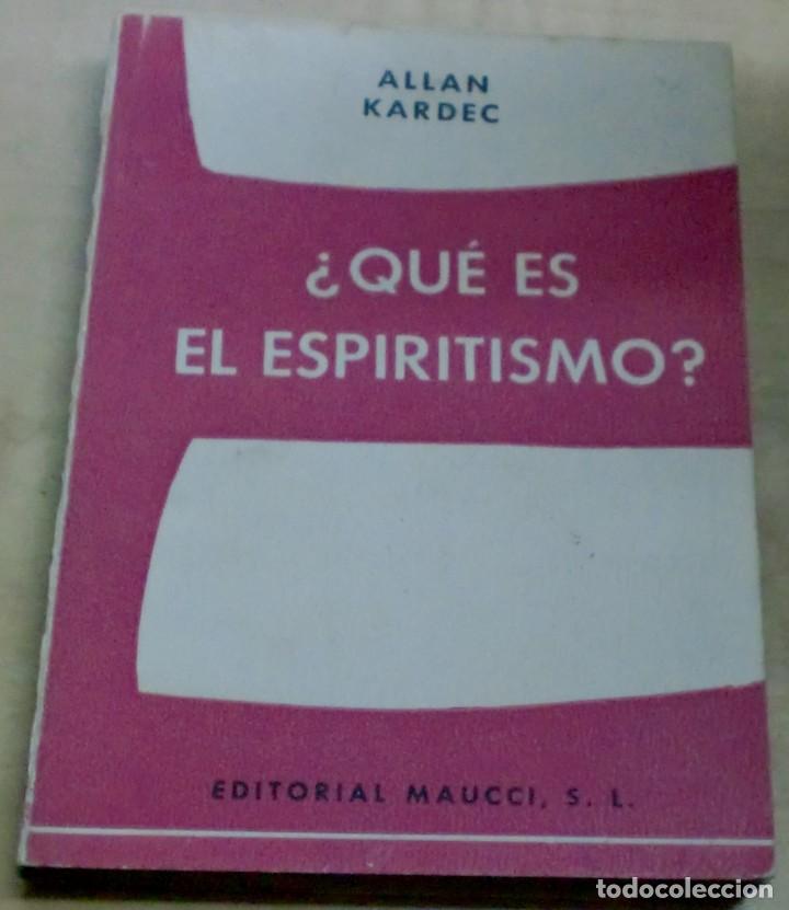 Libros: &iquest;Qu&eacute; es el espiritismo? - KARDEC, ALLAN - Foto 1