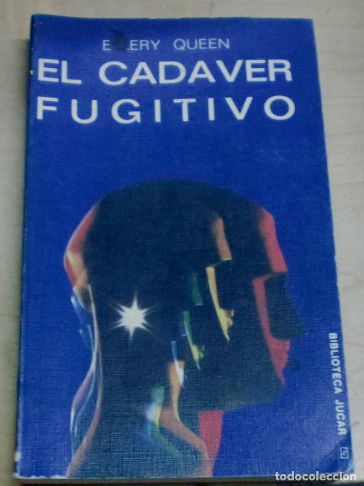 Libros: El cad&aacute;ver fugitivo - QUEEN, ELLERY - Foto 1