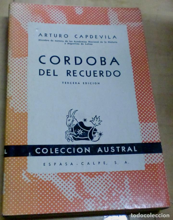 Libros: C&oacute;rdoba del recuerdo - CAPDEVILA, ARTURO - Foto 1