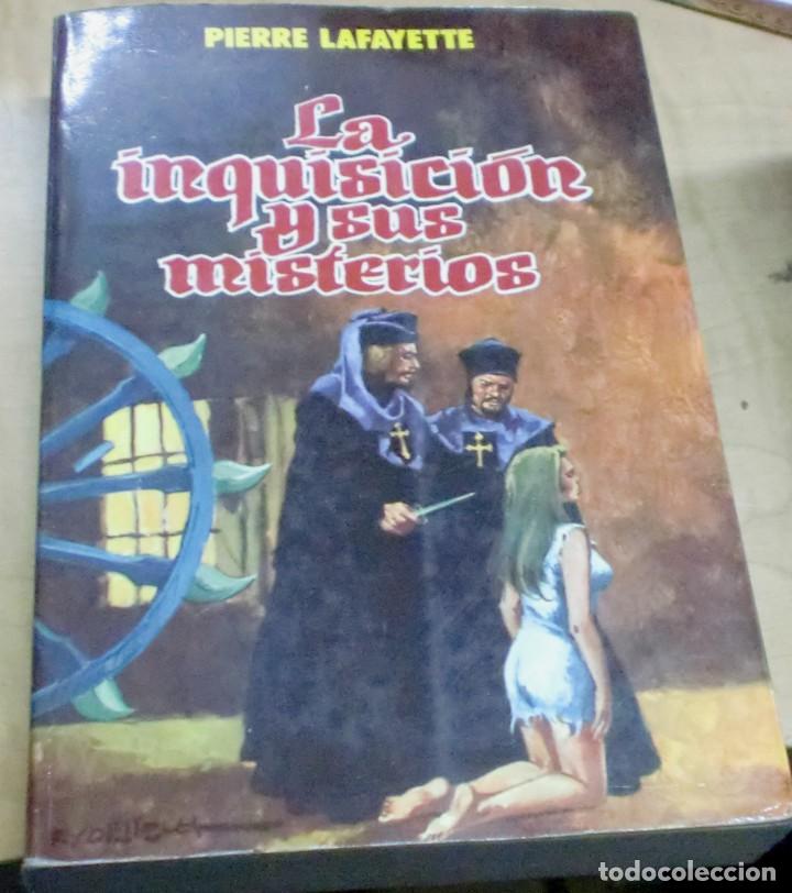 Libros: La Inquisici&oacute;n y sus misterios - LAFAYETTE, PIERRE - Foto 1