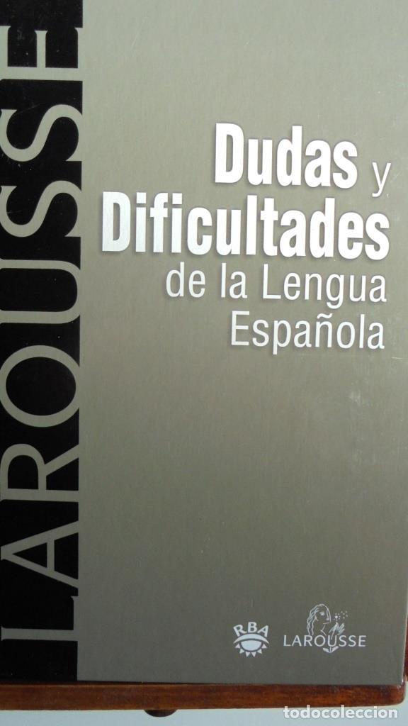 Libros: DUDAS Y DIFICULTADES de la Lengua Espa&ntilde;ola - RBA / LAROUSSE - Foto 1