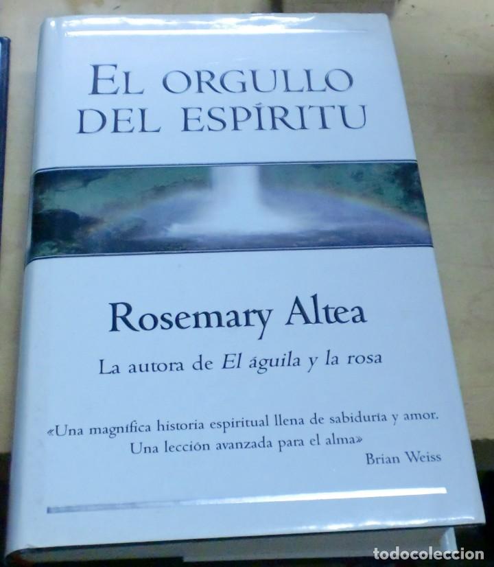 Libros: El orgullo del esp&iacute;ritu - ALTEA, ROSEMARY - Foto 1