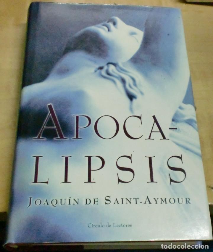 Libros: Apocalipsis - SAINT-AYMOUR, JOAQU&Iacute;N DE - Foto 1