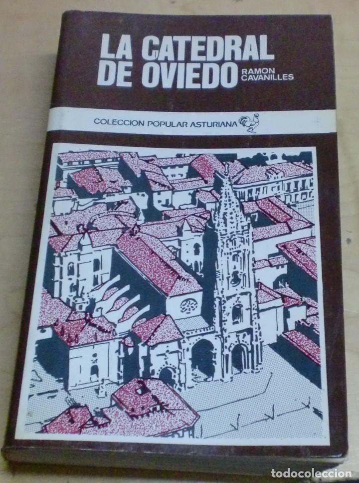 Libros: La Catedral de Oviedo - CAVANILLES, RAM&Oacute;N - Foto 1