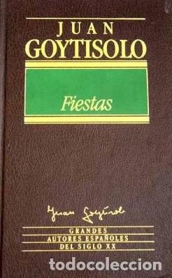 Libros: FIESTAS - JUAN GOYTISOLO - Foto 1