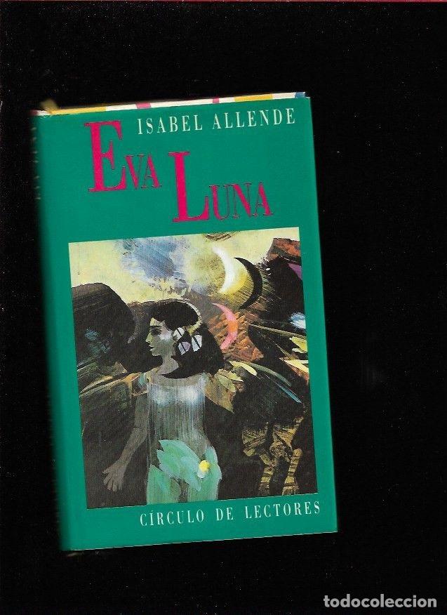 Libros: EVA LUNA - ALLENDE, ISABEL - Foto 3