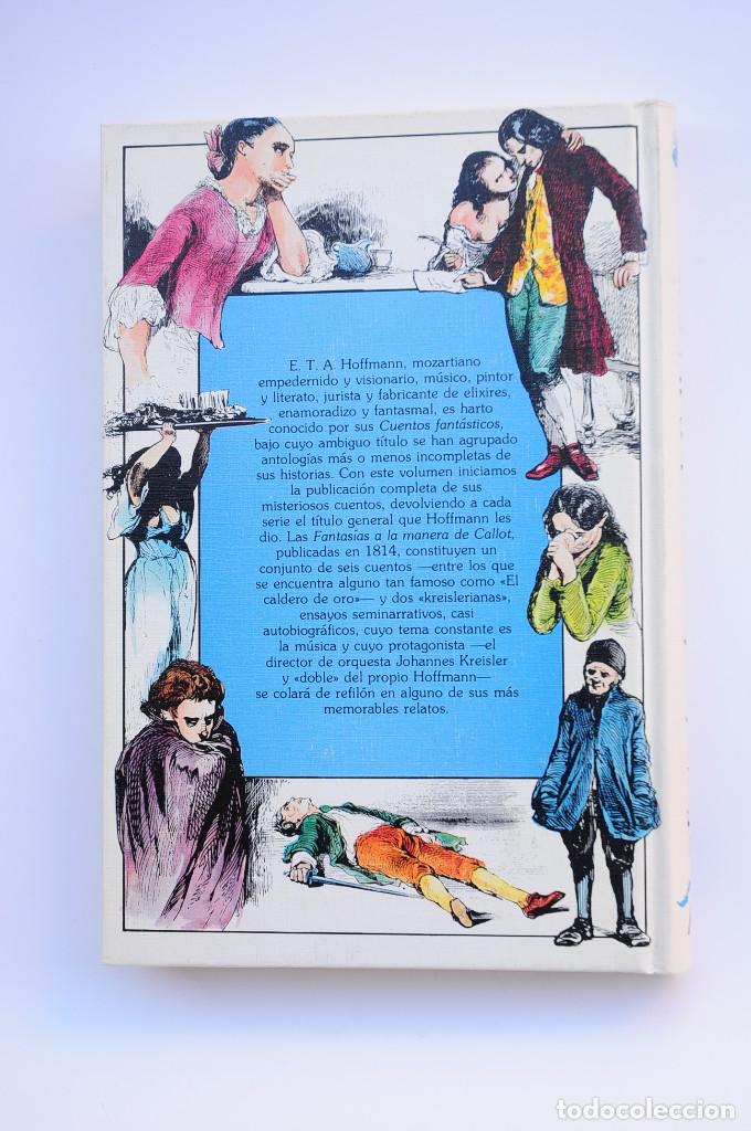 Libros: Fantas&iacute;as a la manera de Callot - HOFFMANN, E.T.A. - Foto 6