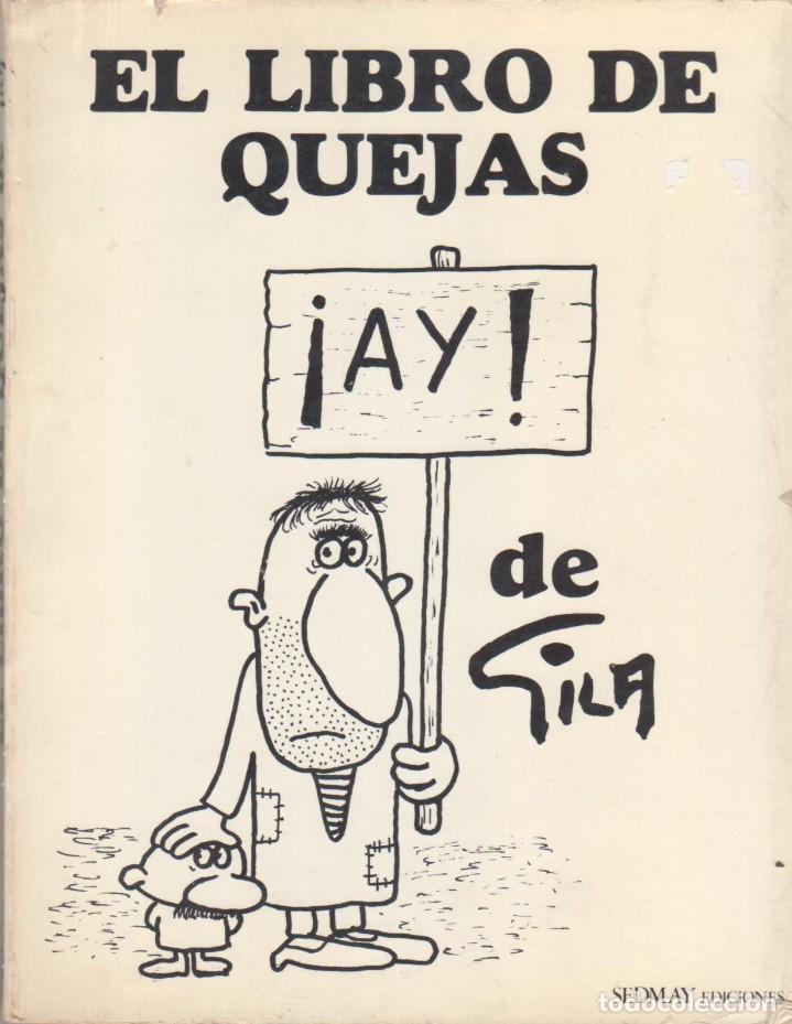 Libros: EL LIBRO DE QUEJAS DE GILA SEDMAY EDICIONES - Foto 1