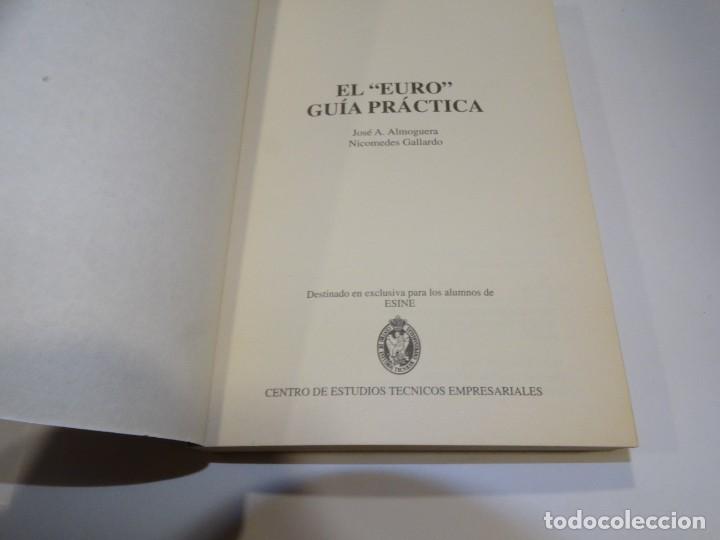 Libros: EL EURO GU&Iacute;A PR&Aacute;CTICA ESINE. LBC - Foto 2