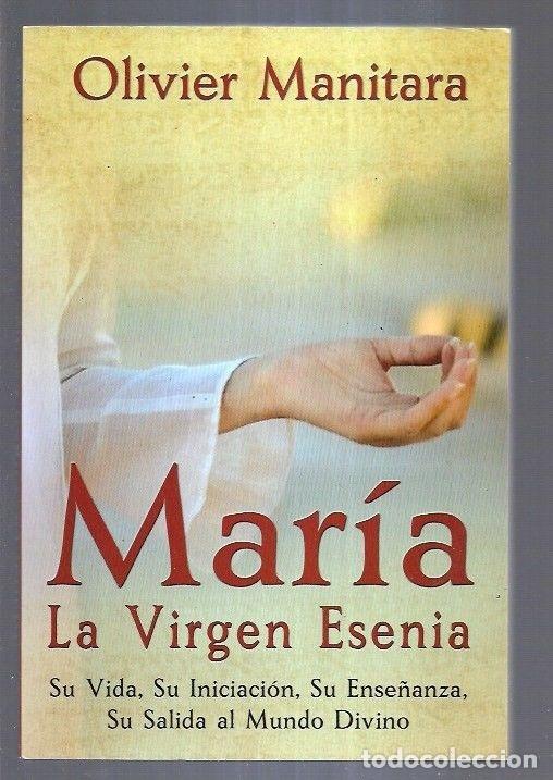 Libros: MARIA. LA VIRGEN ESENIA - MANITARA, OLIVIER - Foto 10
