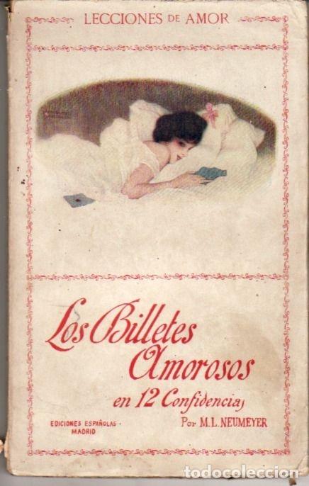 Libri di seconda mano: BILLETES AMOROSOS EN 12 CONFIDENCIAS - LOS - NEUMEYER, M. L.