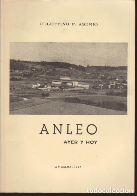 Libros: ANLEO. AYER Y HOY - CELESTINO F. ASENJO
